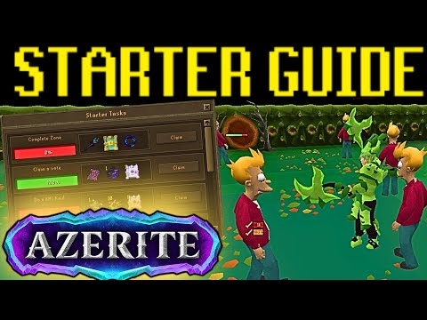 SIMPLE STARTER GUIDE 2025! How To Get Started!? (Fast Progression) - Azerite