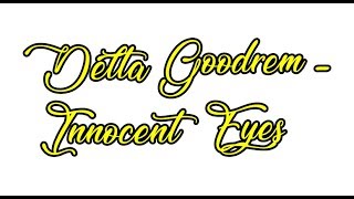 Delta Goodrem - Innocent Eyes [Lyric Video]