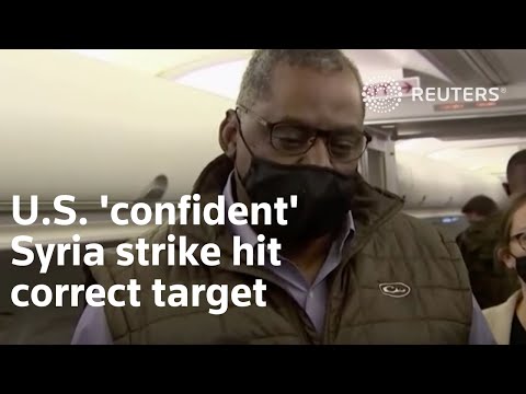 美國 "有信心 "敘利亞襲擊擊中正確的目標 (U.S. 'confident' Syria strike hit correct target)