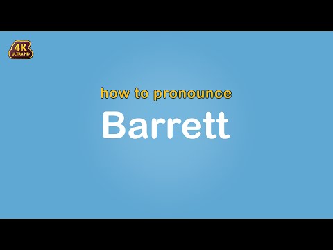 how to pronounce Barrett 【Name】