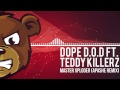 Dope D.O.D Ft. Teddy Killerz - Master Xploder ...
