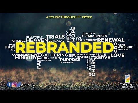 REBRANDED:Exposition on 1st Peter; 31st May 2020