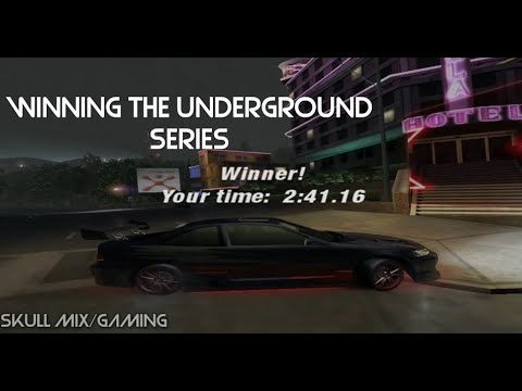 Winning the Underground Series - NFS Underground 2