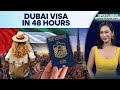 Dubai Tourism Boom Travellers Can Now Get A Visa In Just 48 Hours Know More Spotlight N18G