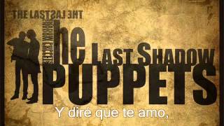 The Last Shadow Puppets - In The Heat Of The Morning (Subtitulado Español)