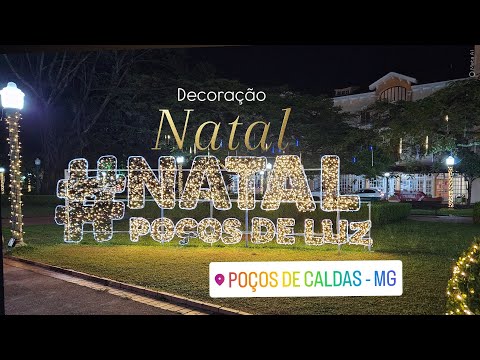 Decoração de Natal - Poços de Caldas - MG 2025 #natalpoçosluz