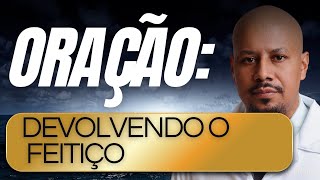 MANDANDO O FEITIÇO DE VOLTA