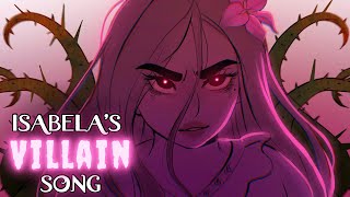 ISABELAS VILLAIN SONG  Animatic  What Else Can I D
