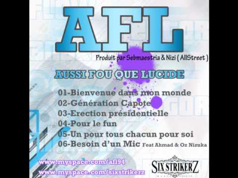 Besoin d'un Mic - AFL ft Ahmad & Oz Nizuka [prod by Nizi]