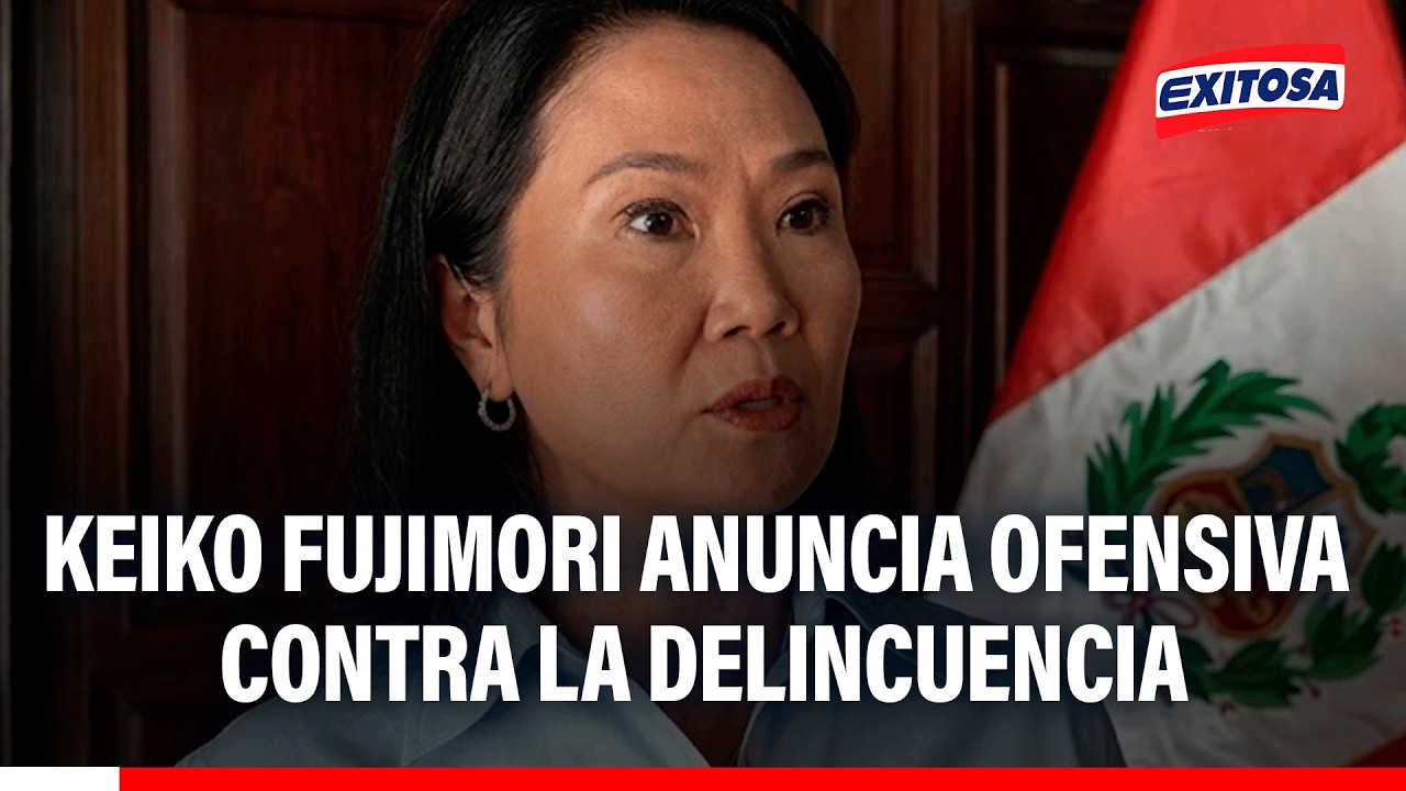 🔴🔵 Keiko Fujimori tras reunirse con fiscal de la Nación: “Iremos con fuerza contra la delincuencia”