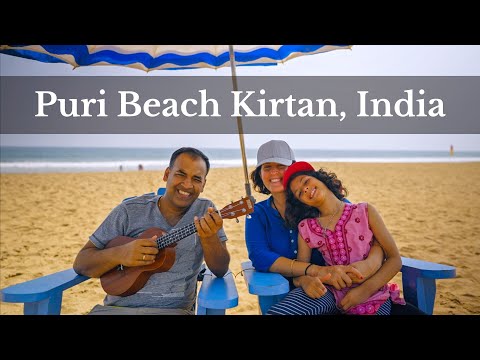 10 Minutes Kirtan - Puri Beach, Odisha, India