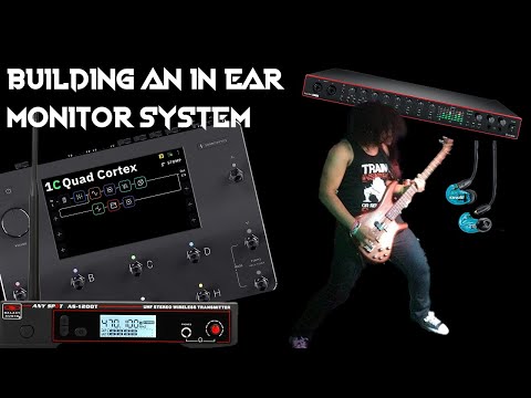 BUILDING AN IN EAR MONITOR RIG!