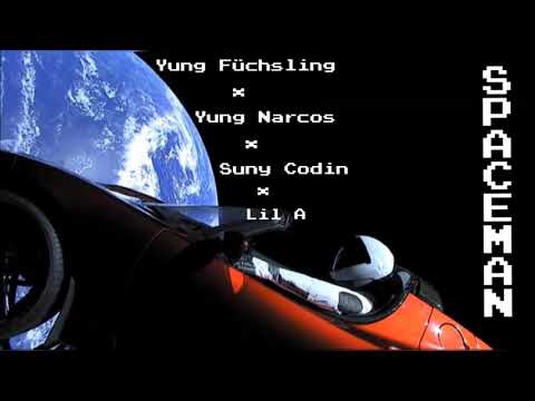 Yung Füchsling x Yung Narcos x Suny Codin x Lil xxx - Spaceman (Prod.By BenihanaBoi)