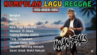 Download lagu Iwan Fals Reggae 2025 🔥 FULL ALBUM Ska Cover TERPOPULER – BENTO Versi Santai Bikin Nagih! 😱🎧JOSS mp3 Download lagu Iwan Fals Reggae 2025 🔥 FULL ALBUM Ska Cover TERPOPULER – BENTO Versi Santai Bikin Nagih! 😱🎧JOSS mp3