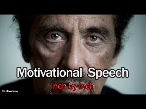Best Motivational Speech - Al Pacino's speech