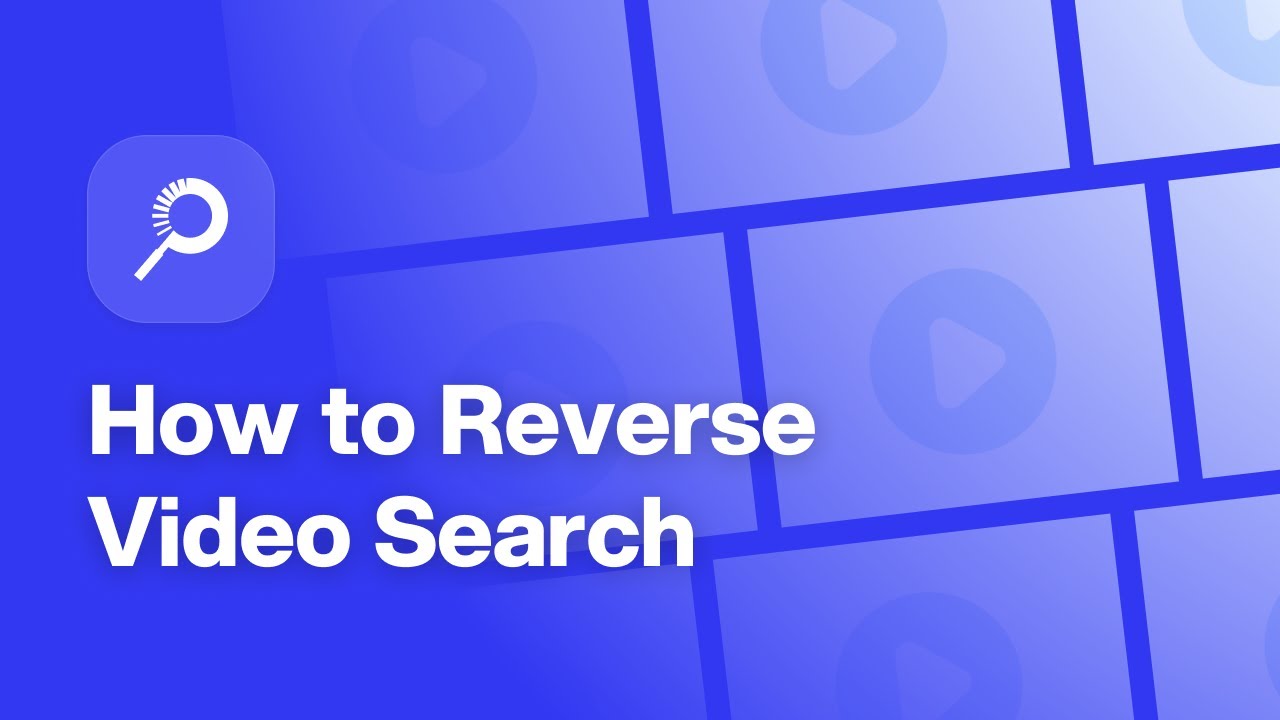 Reverse Video Search video preview