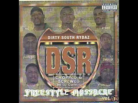 Dirty South Rydaz - Vol. 1 - Freestyle Massacre [Regular] [2002] [Full Album]