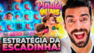 ESTRATEGIA DA ESCADINHA FAZENDO EFEITO NA PINATA WINS SLOT!