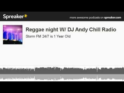 Reggae night W/ DJ Andy Chill Radio (part 3 of 17, made with Spreaker)