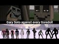 Gary Sato against every Goredoll (Gorebox Animosity)