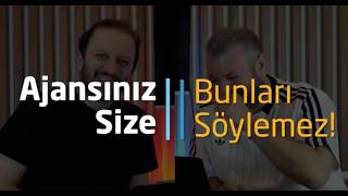 Ajansınız Size Bunları Söylemez!