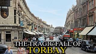 Why Nobody Wants to Visit the English Riviera Anymore: Torbay