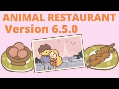 NEW CONTENT FOR VERSION 6.5.0! Animal Restaurant Guide