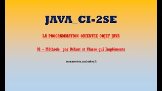 CI 2SE PooJava96 Methode par Defaut et Classe qui Implemente