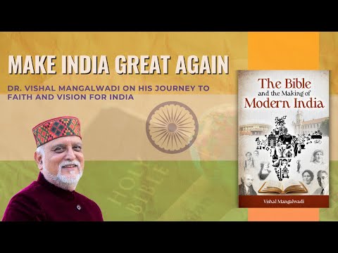 MAKE INDIA GREAT AGAIN | Vishal Mangalwadi's Journey to Faith & Vision for India | Bengaluru 2025
