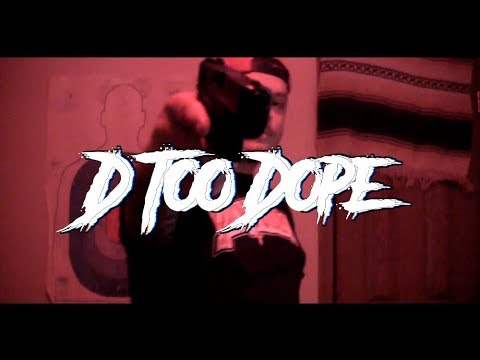 DTooDope - Lil Bitch (Official Music Video)