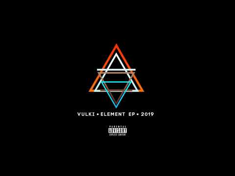 03. Vulki - Din $ (EP ELEMENT)
