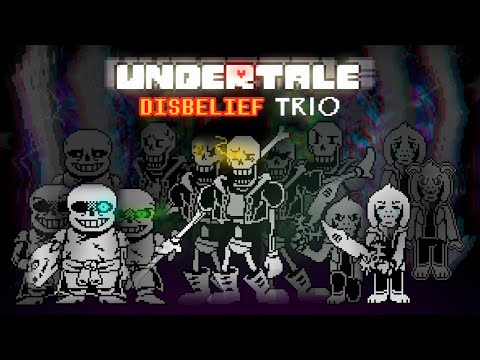 Undertale: Disbelief Trio Remastered | Full Animation