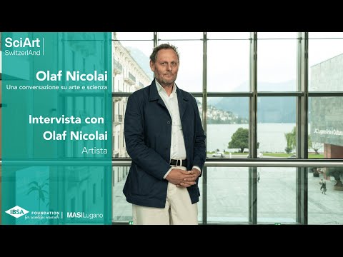 SciArt SwitzerlAnd - Interview with Olaf Nicolai