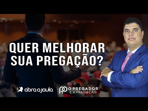 7 dicas de como pregar melhor | O Pregador e a Pregação Murilo Alencar