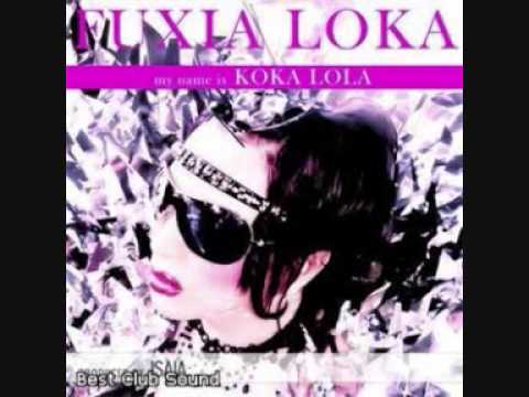 FUXIA MY NAME IS KOKA LOLA isaia fuxia loka live mix 2010