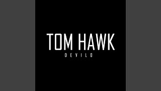 Tom Hawk song artwork