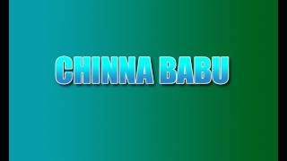 Chinna Babu Full Movie  Akkineni Nagarjuna  Suresh