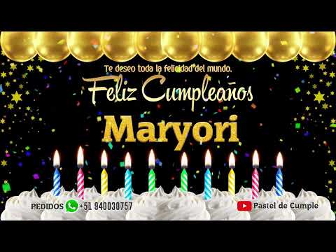 Feliz Cumpleaños Maryori - Pastel de Cumpleaños con Música para Maryori