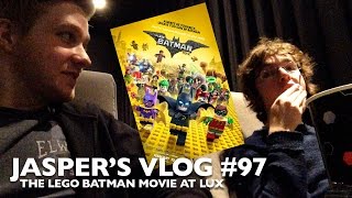 Jasper's Vlog #97 | The Lego Batman Movie at Hoyts Lux!