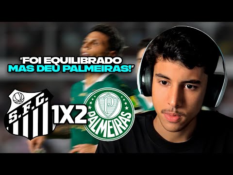 RENATO REAGE: SANTOS 1 X 2 PALMEIRAS | MELHORES MOMENTOS | 3ª RODADA CAMPEONATO PAULISTA 2025
