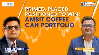 AMBIT COFFEE CAN portfolio webinar with Siddharth Bothra | AIF & PMS Experts India