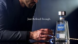 1800 Tequila, &quot;Hands&quot;, Just Refined Enough