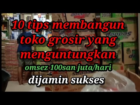 , title : '10 tips membuka toko grosir!!Omsez 100san juta/hari!!Dijamin sukses'