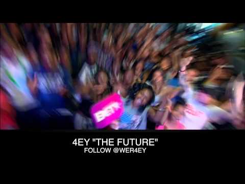4EY "THE FUTURE" - 2014 BET EXPERIENCE COMMERCIAL