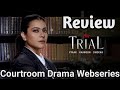 The Trial Webseries Review In Tamil The Trial Webseries Tamil Dubbed Review GoodReviews