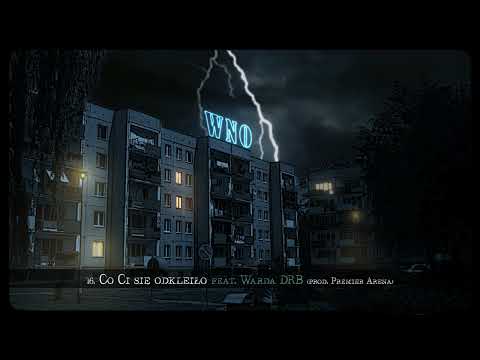 16.Potoma WNO - Co Ci Się Odkleiło feat. Warda DRB (Prod: Premier Arena)