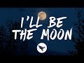 Ryan Hurd - I'll Be the Moon (Lyrics)
