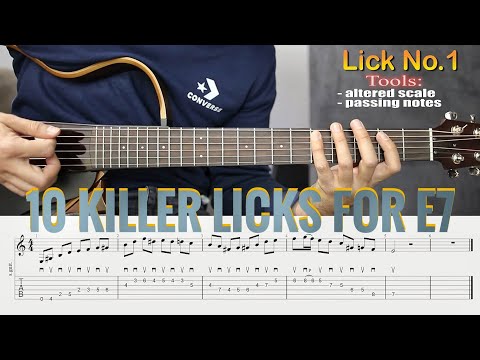 10 killer licks for E7