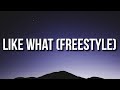 Cardi B - Like What (Freestyle) [Lyrics]