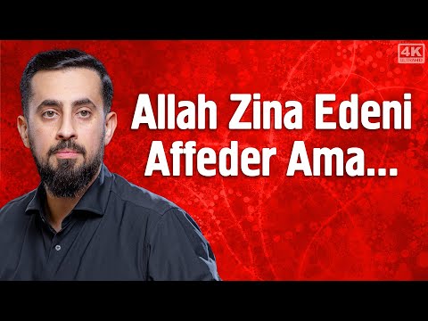 Allah Zina Edeni Affeder Ama... | Mehmet Yıldız